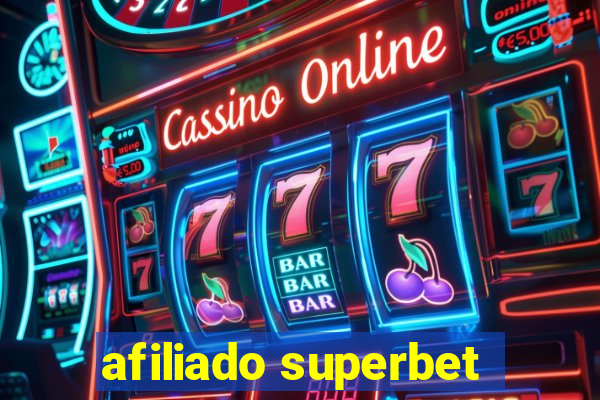 afiliado superbet